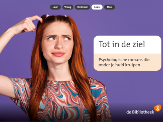 Themaposter Tot in de ziel - Psychologische romans die onder je huid kruipen